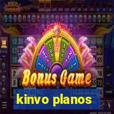 kinvo planos